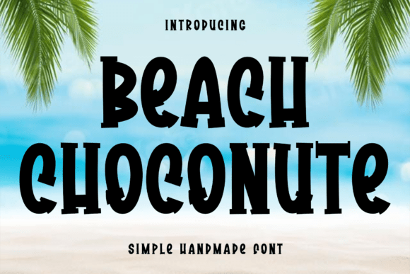 Beach Choconute: An Elegant Script Font for Modern Luxury