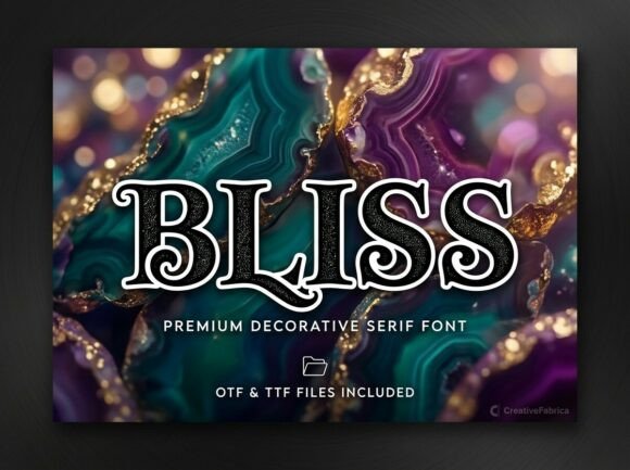 Bliss: The Decorative Display Font That Demands Attention