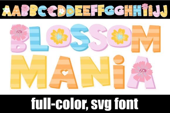 Blossom Mania: A Typeface for Vibrant Spring Designs