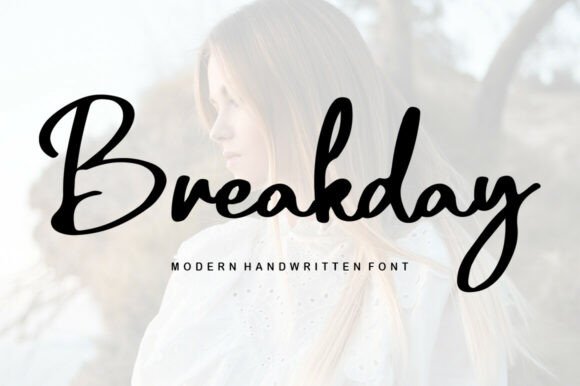 Breakday: The Modern Script Font with a Charming Twist