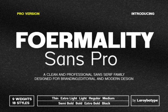 Build a Powerful Brand with Foermality Sans Pro