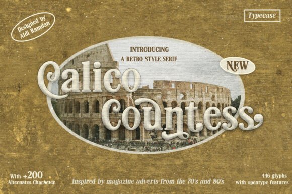 Calico Countess: The Retro Serif for Nostalgic Branding