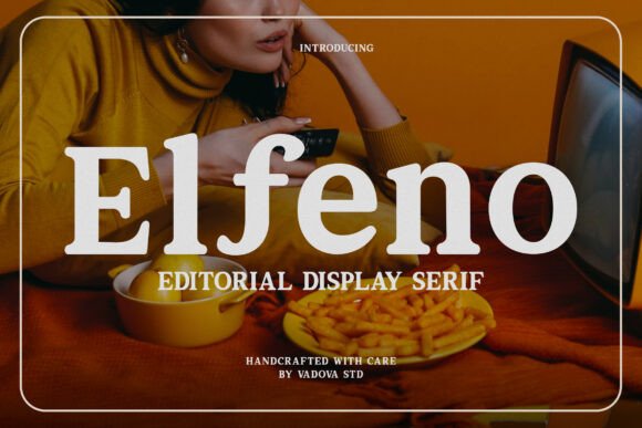 Elfeno: A Serif Font for Timeless Brand Identity