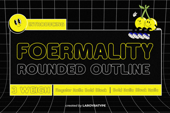 Foermality Rounded Outline: Your New Go-To for Trendy Typography