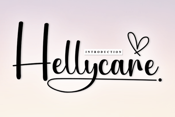 Hellycare: The Handwritten Font That Feels Like a Warm Hug