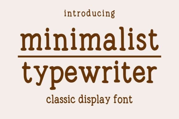 Minimalist Typewriter: A Timeless Font for Modern Design