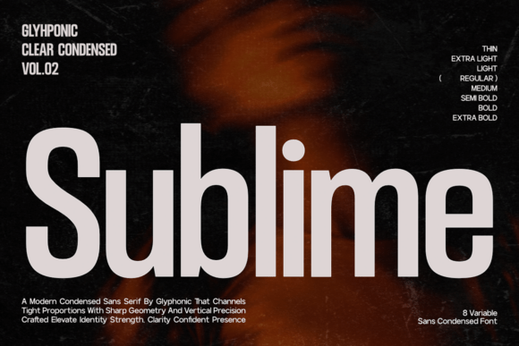 Sublime: The Condensed Sans Serif for Modern Impact