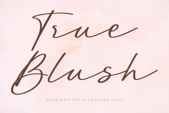 True Blush: A Handwritten Font for Elegant Branding